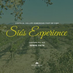 DATE TO SPECIFY Visit the winery Siós Experience